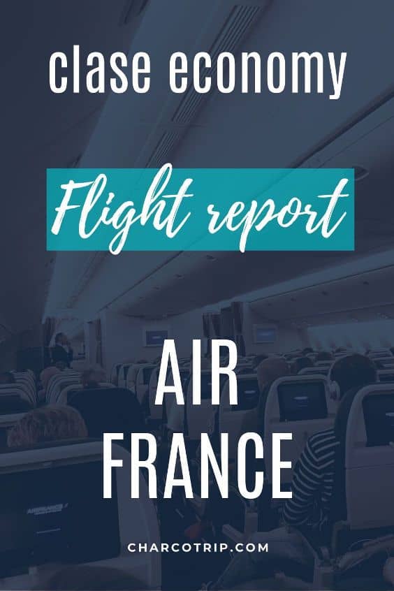 Air France Flight report en clase economy