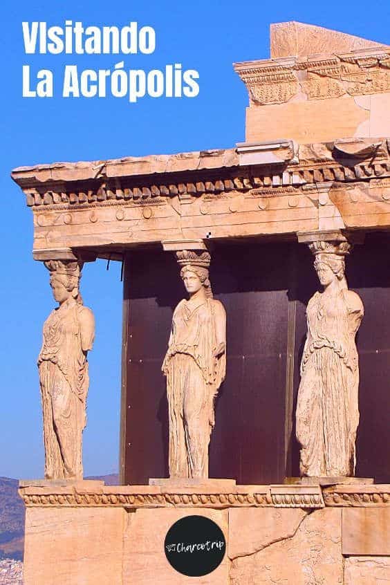 ¿Planeando viajar a Grecia? no dejes de visitar la Acrópolis de Atenas. Te damos información para realizar la visita y te contamos lo que se puede ver.