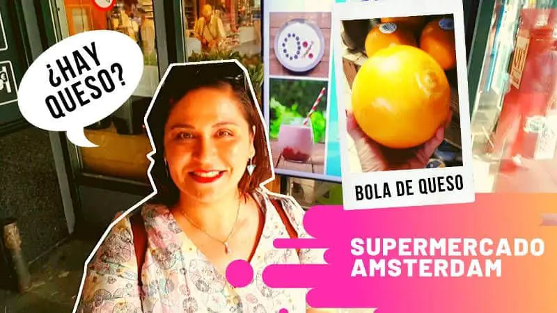 Una visita al supermercado en Amsterdam, en vídeo
