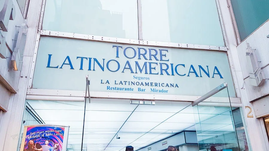 Entrada Torre Latinoamericana